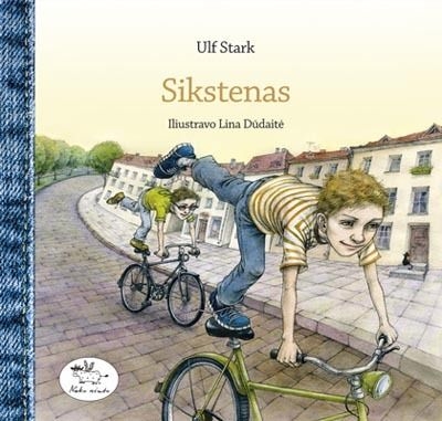 Ulf Stark. Sikstenas