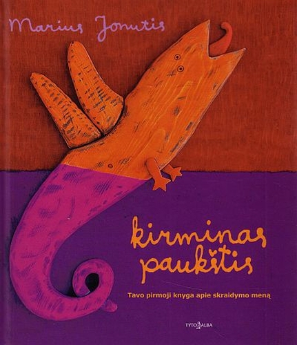 Kirminas paukštis: tavo pirmoji knyga apie skraidymo meną: eseistika / Marius Jonutis; iliustracijos autoriaus. - Vilnius: Tyto alba, 2009. - 95 p.