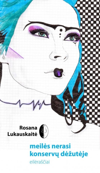 Meilės nerasi konservų dėžutėje: eilėraščiai / Rosana Lukauskaitė. – Vilnius: Edukologija, 2012. – 110 p. – (Jaunųjų rašytojų poezija). – ISBN 978-9955-20-788-7