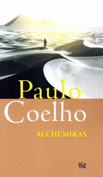 Alchemikas / Paulo Coelho; vertė Rūta Knizikevičiūtė. - Vilnius: Vaga, 2010. - 187 p. - ISBN 5-415-01848-4